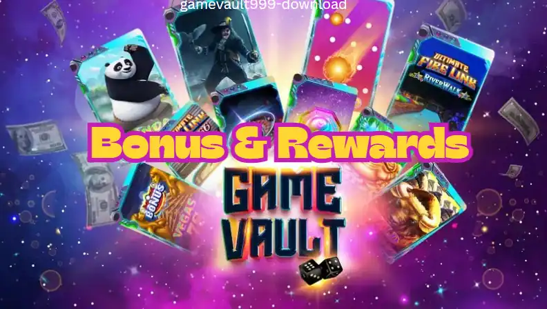 game-vault-999-bonus-and-rewards